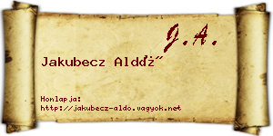 Jakubecz Aldó névjegykártya